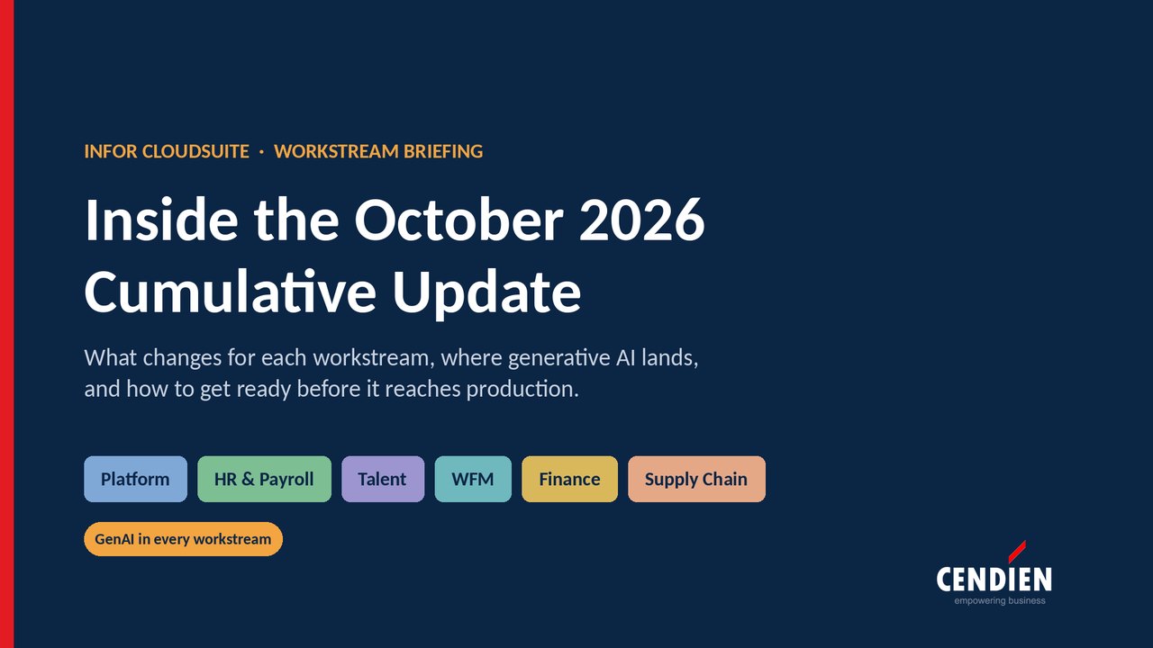 Video thumbnail for Inside the October 2026 Cumulative Update: Infor CloudSuite workstream briefing